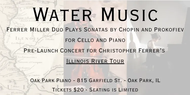 Ferrer Miller 6.8, 2PM, Water Music Concert in Oak Park